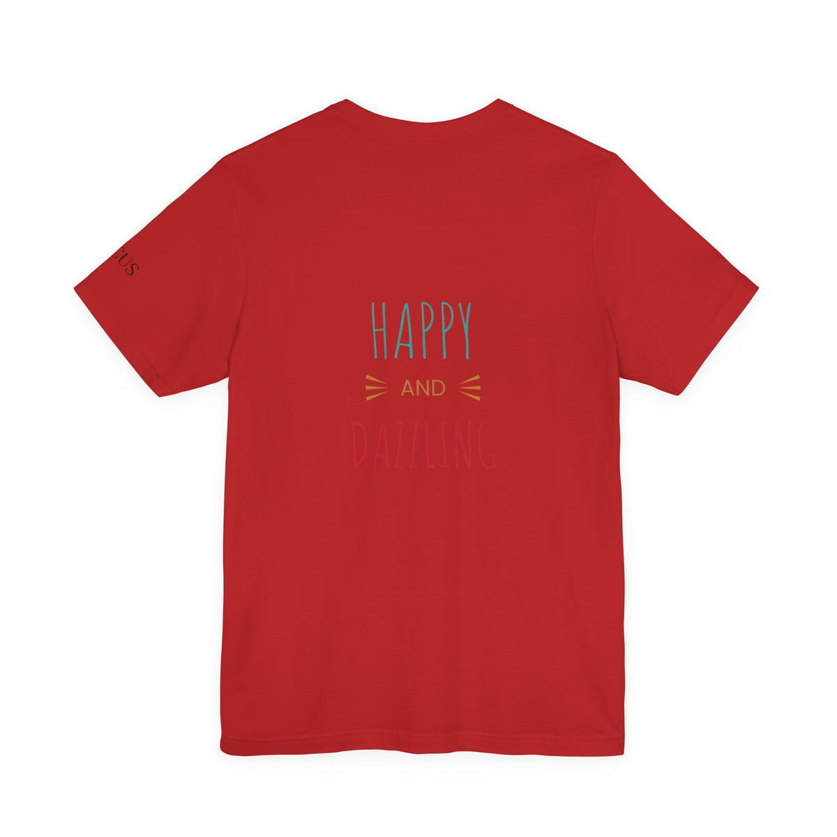 Pure Bliss Scenic Tee — “Happy and Dazzling” Graphic T-Shirt