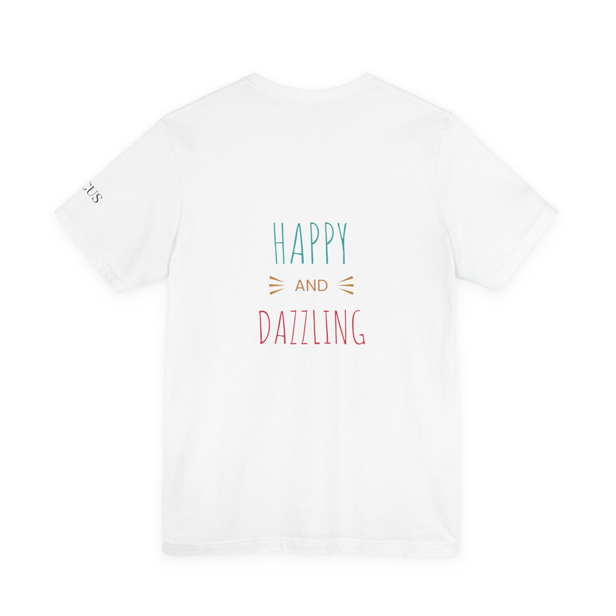 Pure Bliss Scenic Tee — “Happy and Dazzling” Graphic T-Shirt